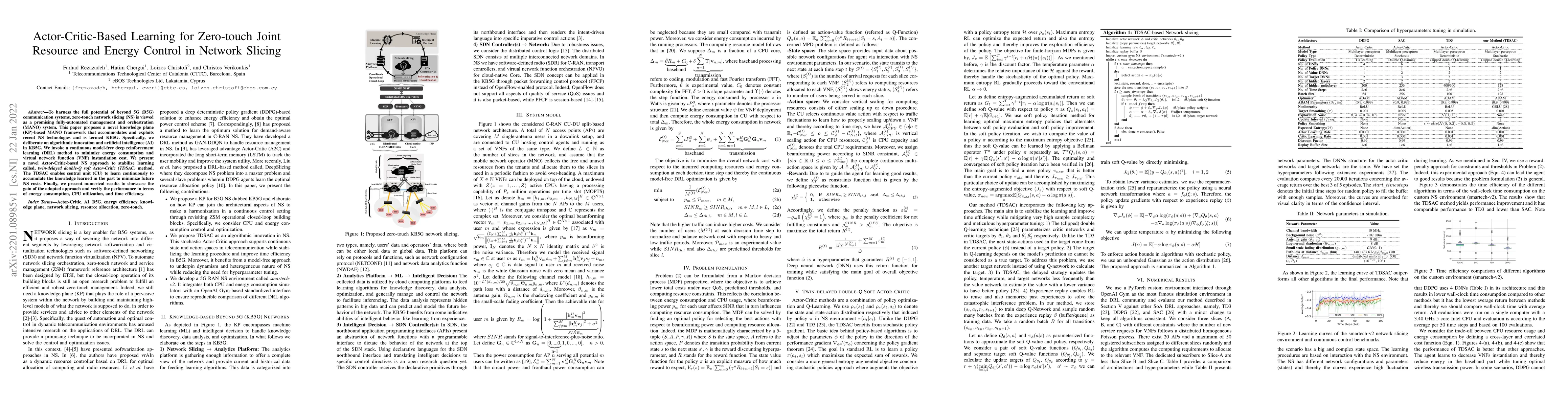 Thumbnail for Actor-Critic-Based Learning for Zero-touch Joint Resource and Energy
  Control in Network Slicing