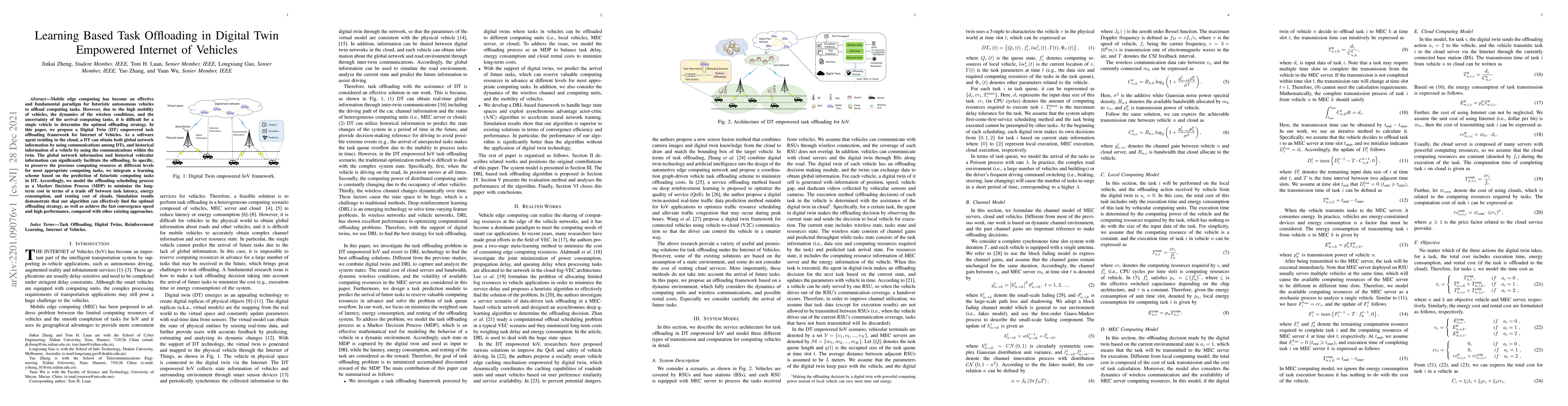 Thumbnail for Learning Based Task Offloading in Digital Twin Empowered Internet of
  Vehicles