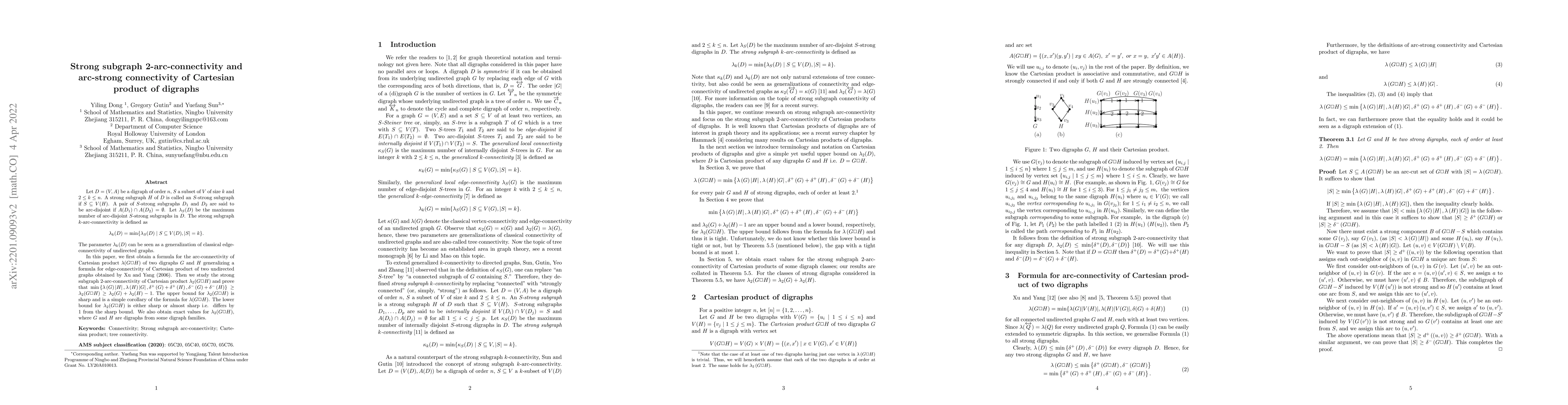 Thumbnail for Strong subgraph 2-arc-connectivity and arc-strong connectivity of
  Cartesian product of digraphs