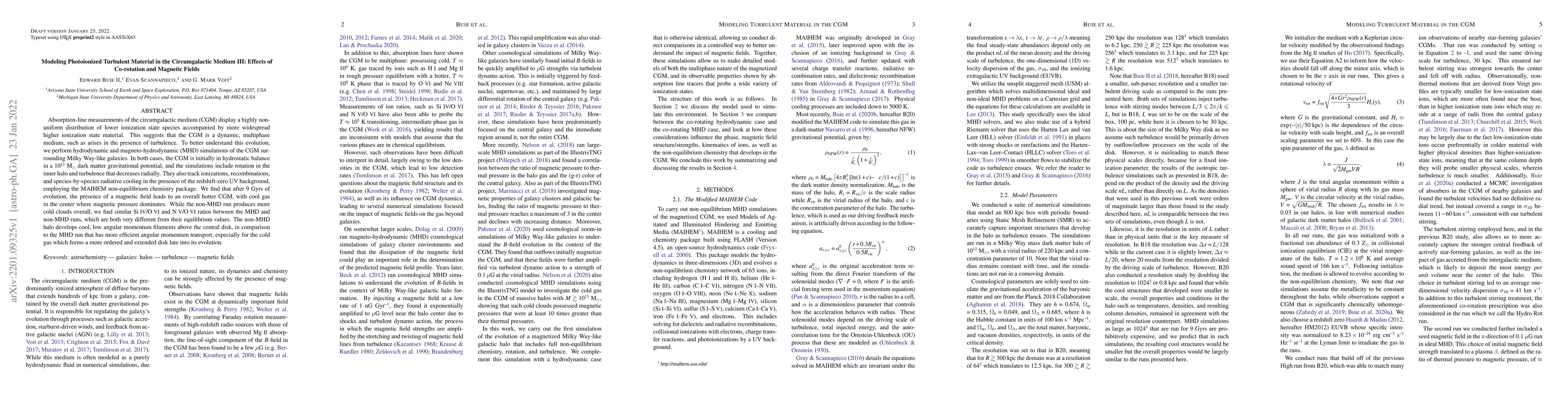 Thumbnail for Modeling Photoionized Turbulent Material in the Circumgalactic Medium
  III: Effects of Co-rotation and Magnetic Fields