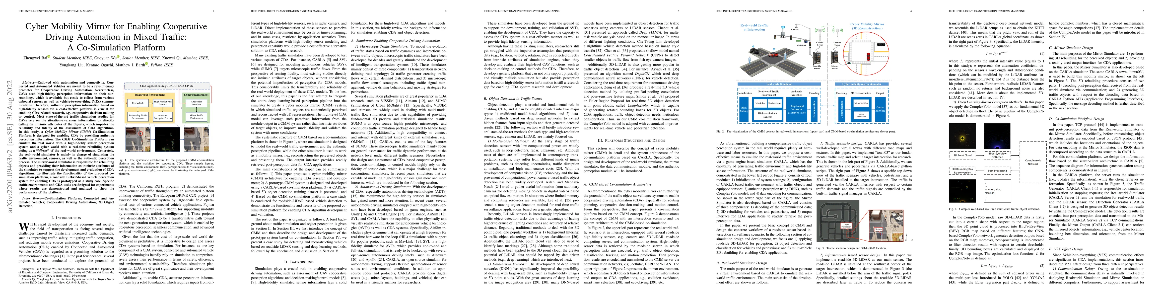 Thumbnail for Cyber Mobility Mirror for Enabling Cooperative Driving Automation in
  Mixed Traffic: A Co-Simulation Platform