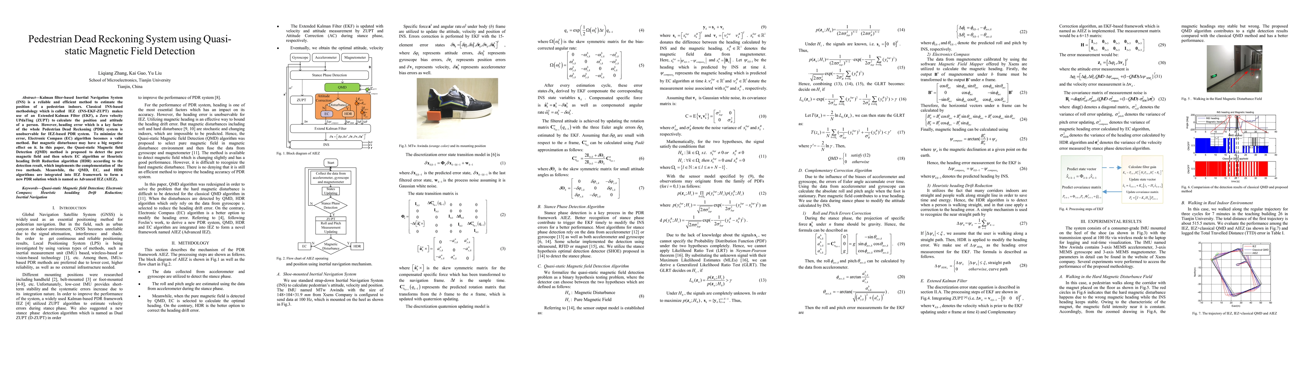 Thumbnail for Pedestrian Dead Reckoning System using Quasi-static Magnetic Field
  Detection