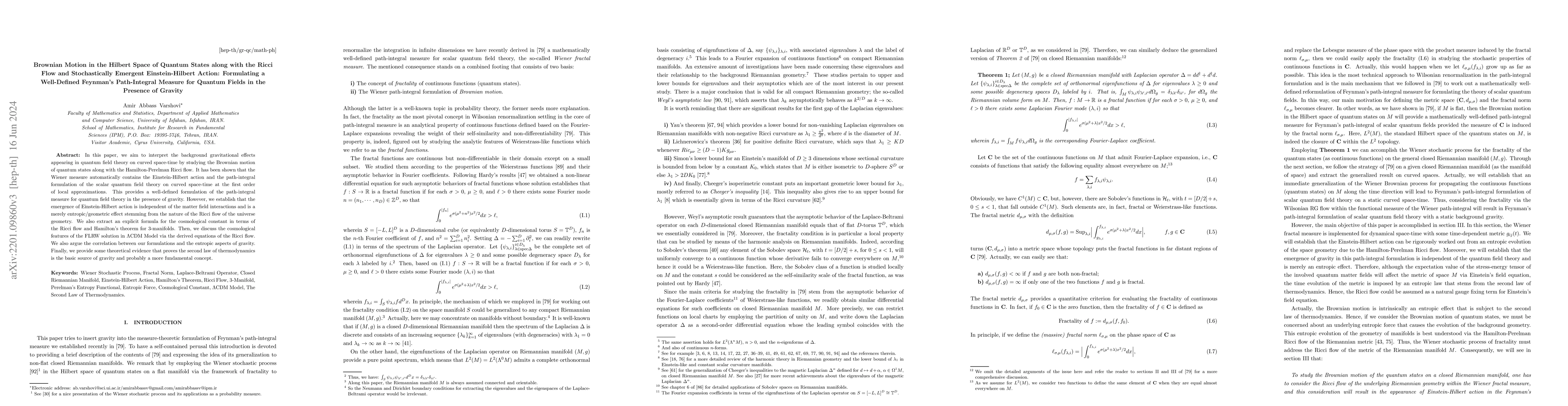 Thumbnail for Brownian Motion in the Hilbert Space of Quantum States along with the
  Ricci Flow and Stochastically Emergent Einstein-Hilbert Action: Formulating a
  Well-Defined Feynman Path-Integral Measure for Quantum Fields in the Presence
  of Gravity