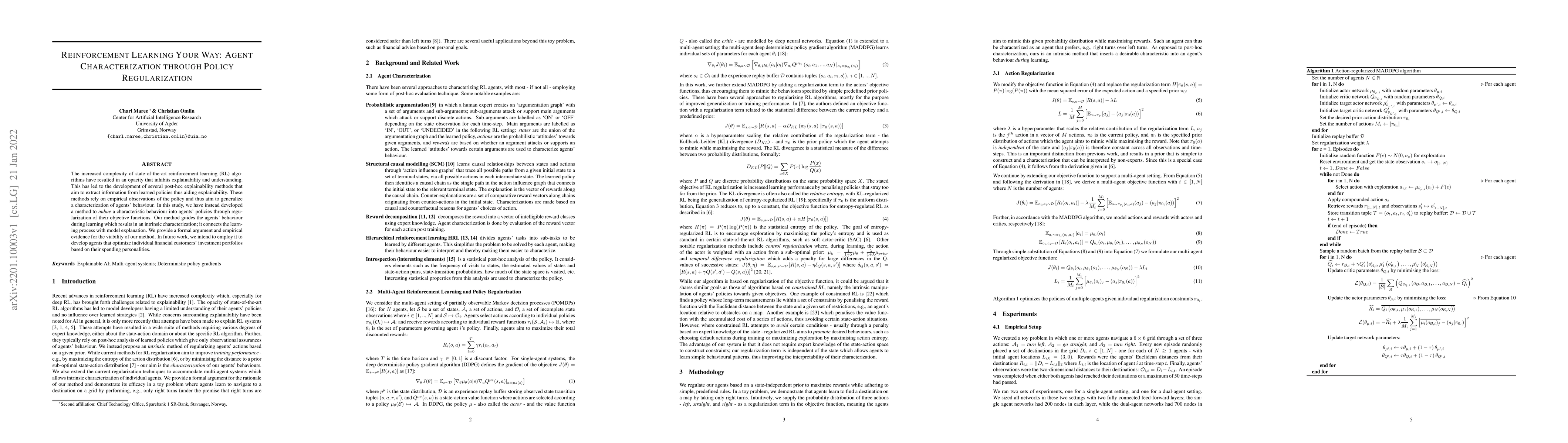 Thumbnail for Reinforcement Learning Your Way: Agent Characterization through Policy
  Regularization