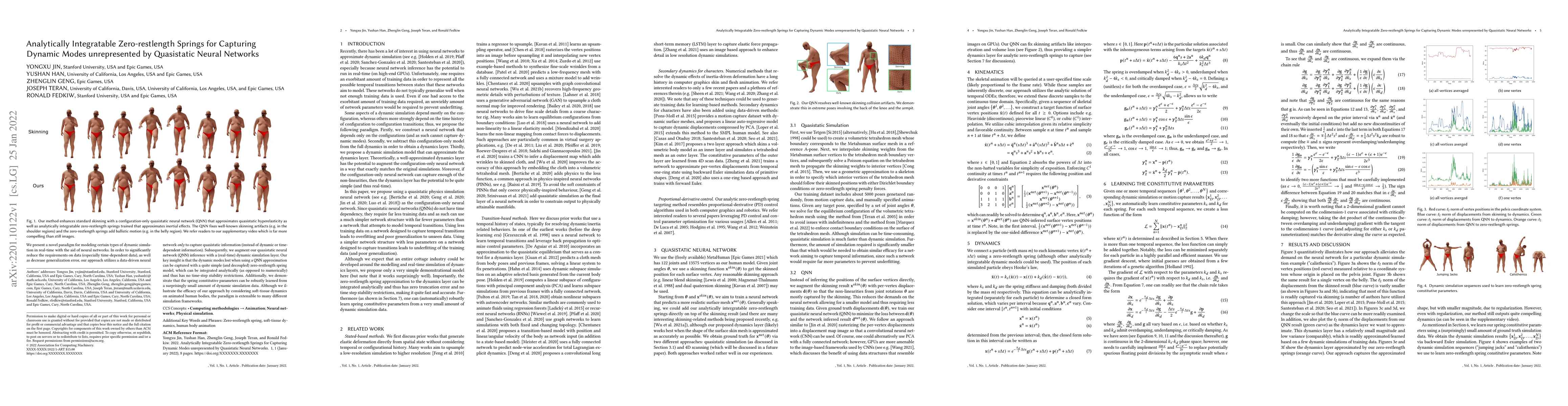Thumbnail for Analytically Integratable Zero-restlength Springs for Capturing Dynamic
  Modes unrepresented by Quasistatic Neural Networks