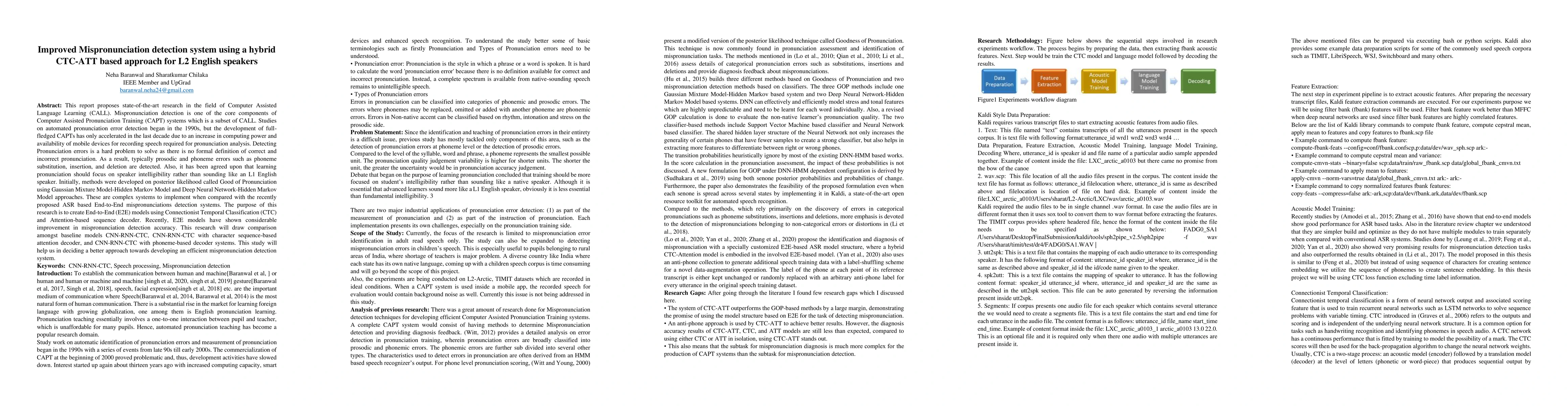 Thumbnail for Improved Mispronunciation detection system using a hybrid CTC-ATT based
  approach for L2 English speakers