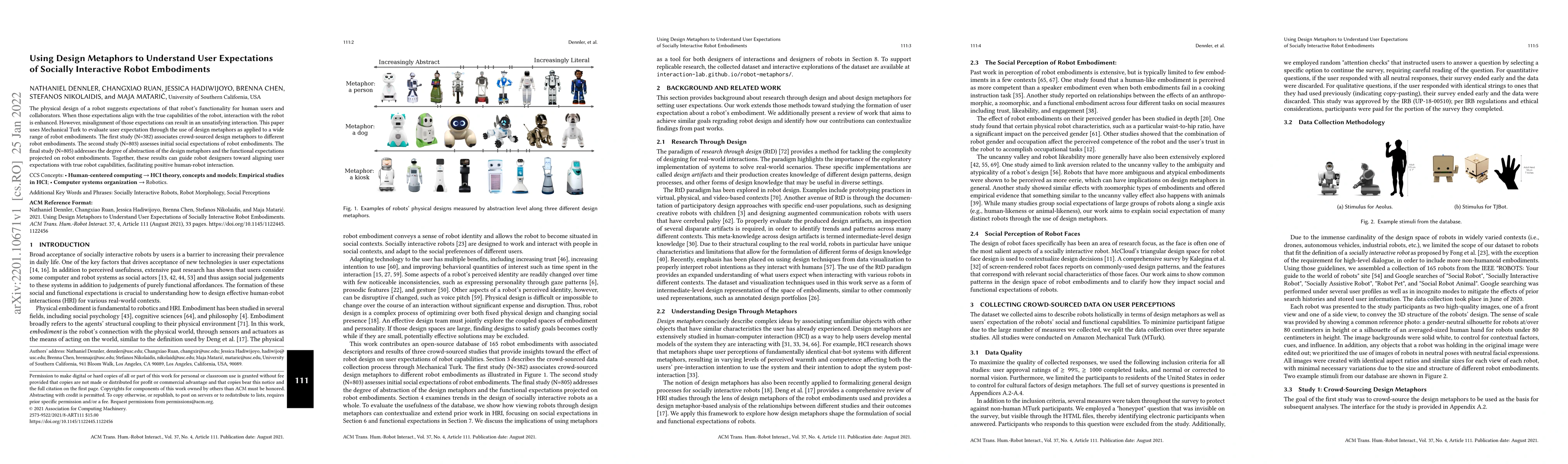 Thumbnail for Using Design Metaphors to Understand User Expectations of Socially
  Interactive Robot Embodiments