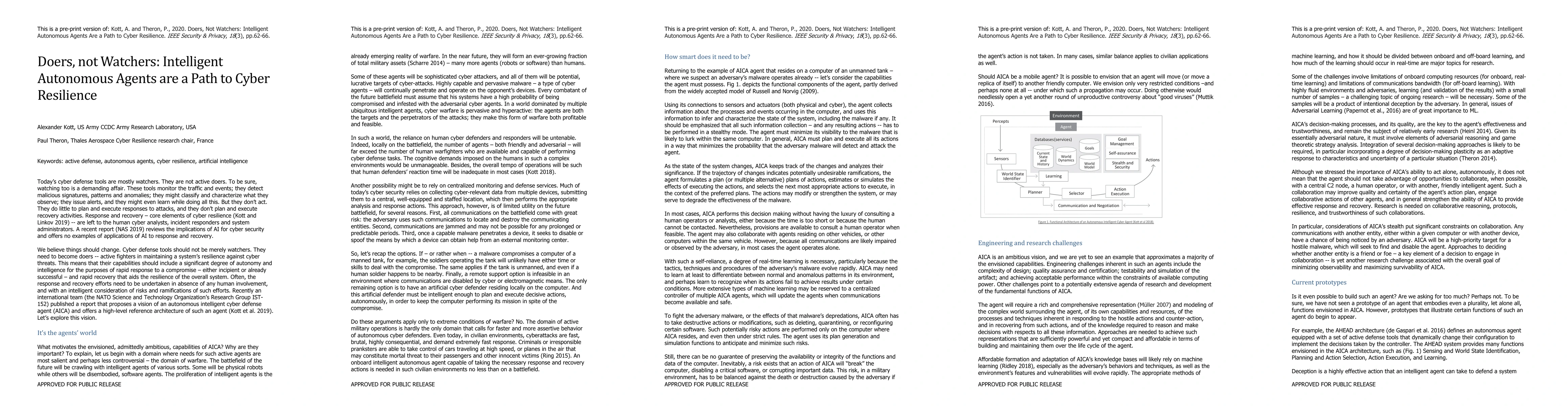 Thumbnail for Doers, not Watchers: Intelligent Autonomous Agents are a Path to Cyber
  Resilience
