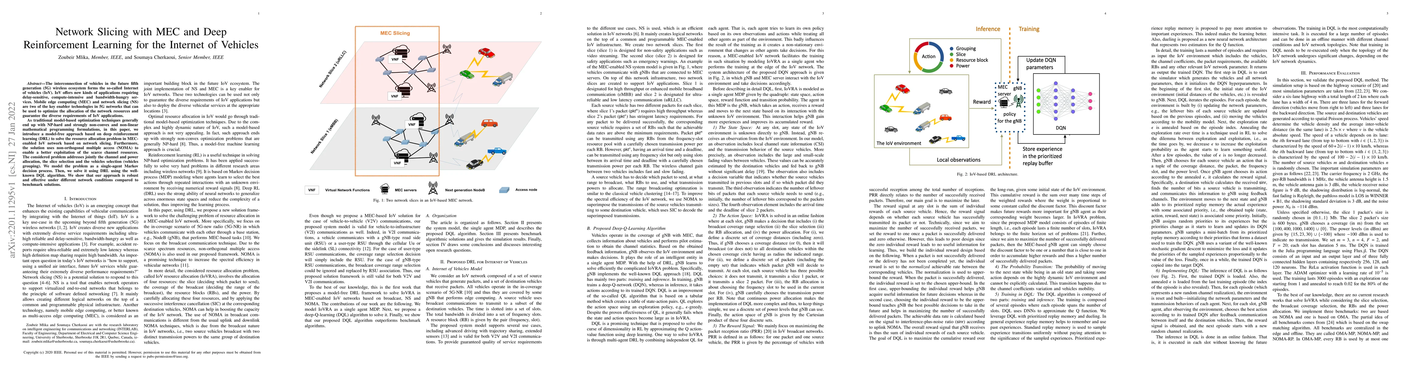 Thumbnail for Network Slicing with MEC and Deep Reinforcement Learning for the
  Internet of Vehicles