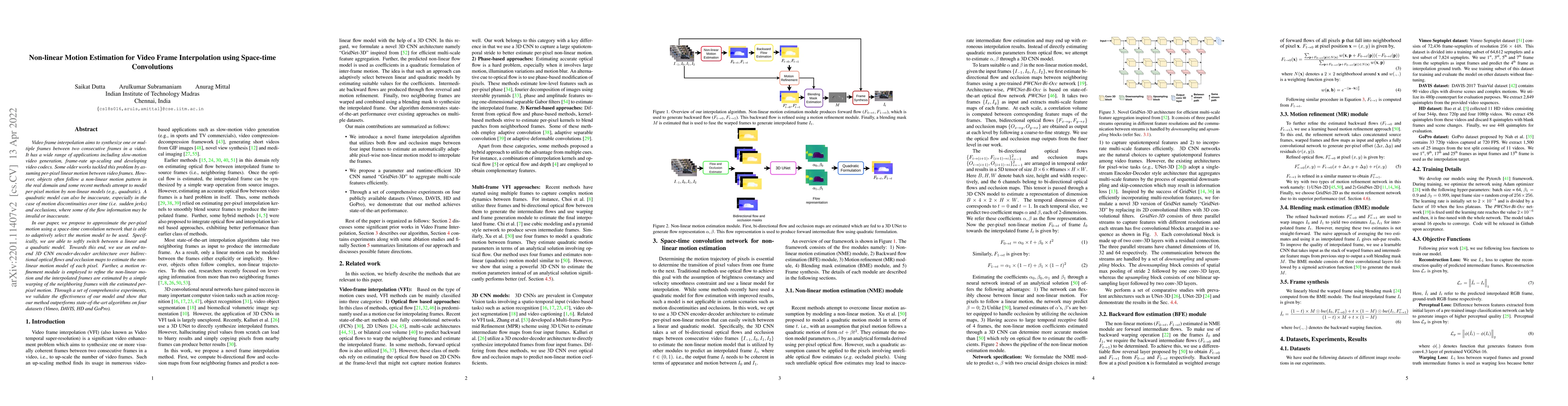 Thumbnail for Non-linear Motion Estimation for Video Frame Interpolation using
  Space-time Convolutions