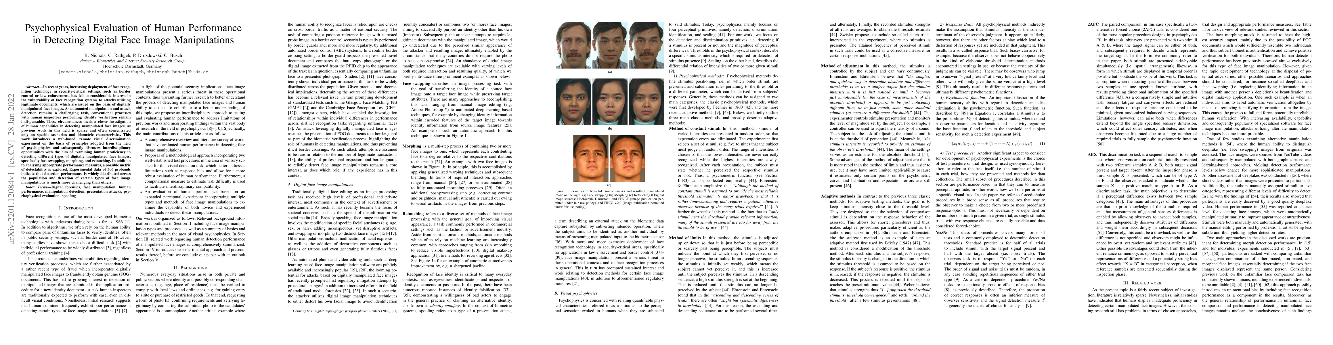 Thumbnail for Psychophysical Evaluation of Human Performance in Detecting Digital Face
  Image Manipulations