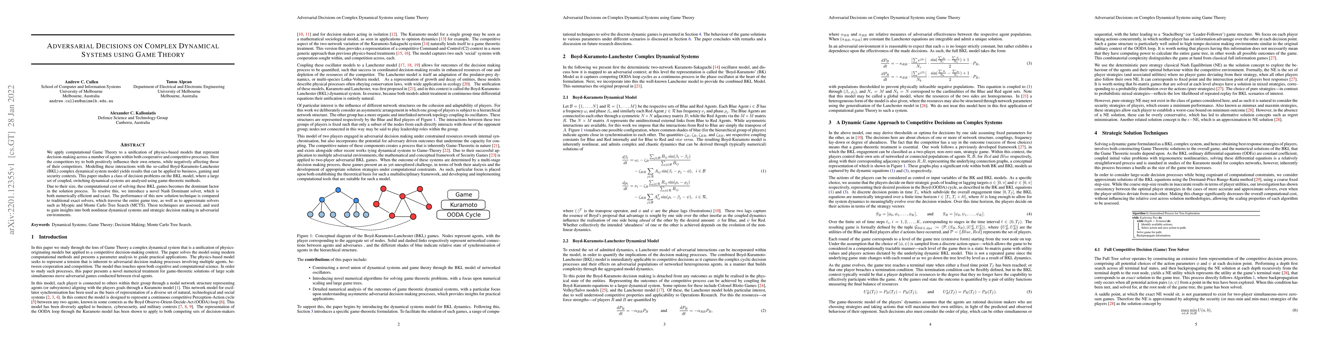 Thumbnail for Adversarial Decisions on Complex Dynamical Systems using Game Theory