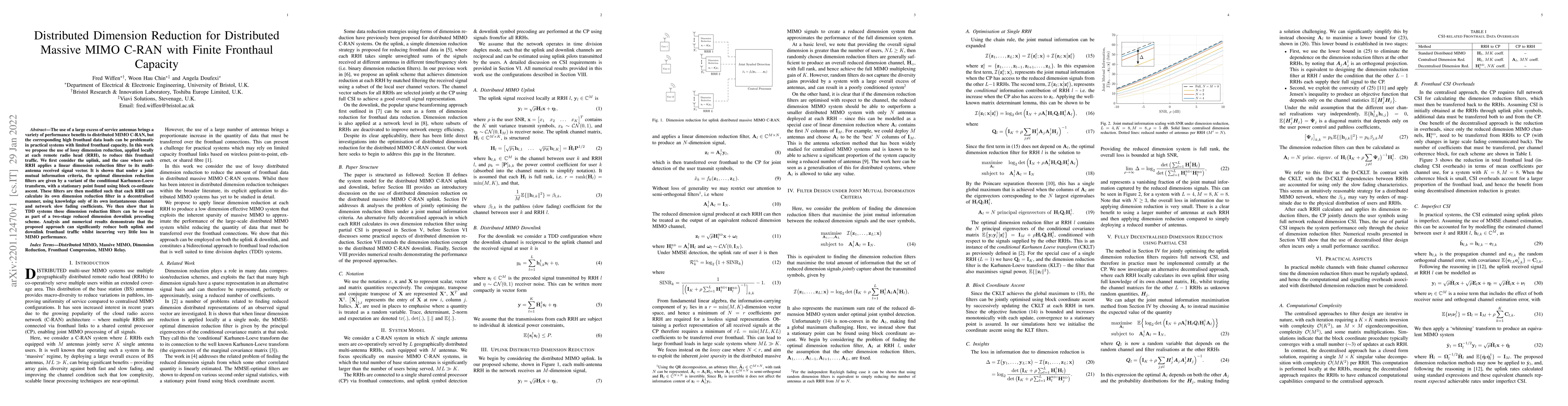 Thumbnail for Distributed Dimension Reduction for Distributed Massive MIMO C-RAN with
  Finite Fronthaul Capacity