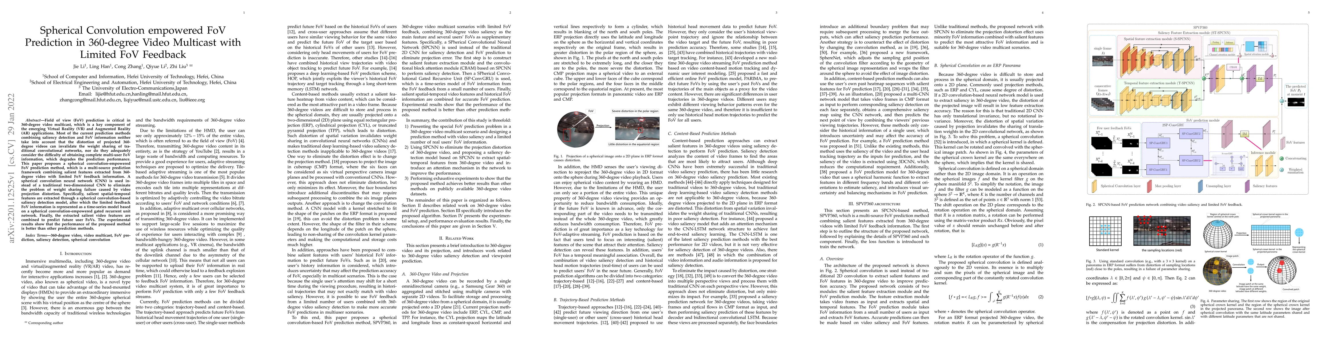 Thumbnail for Spherical Convolution empowered FoV Prediction in 360-degree Video
  Multicast with Limited FoV Feedback