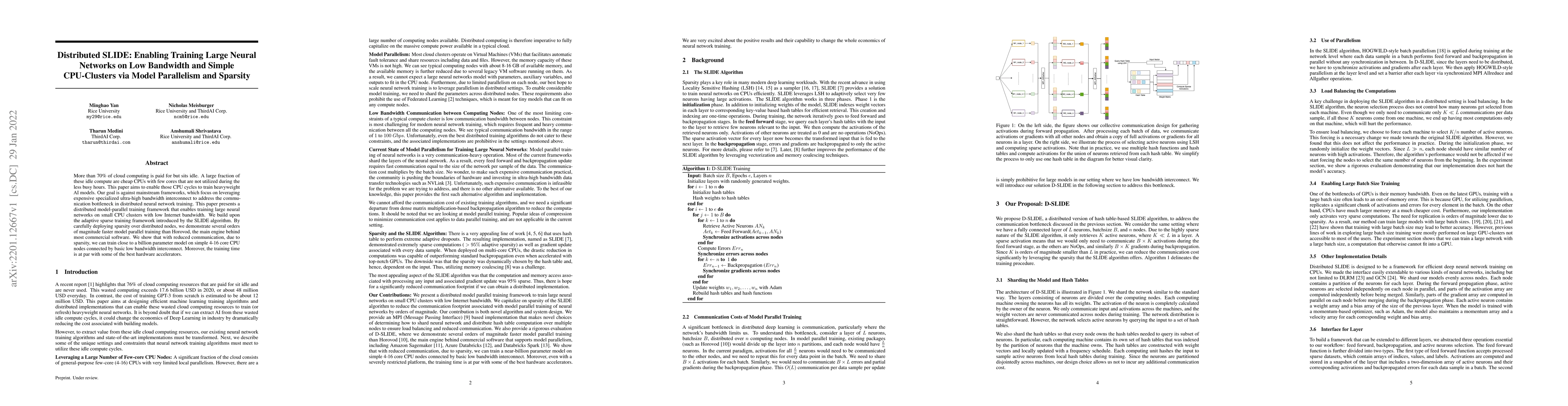 Thumbnail for Distributed SLIDE: Enabling Training Large Neural Networks on Low
  Bandwidth and Simple CPU-Clusters via Model Parallelism and Sparsity