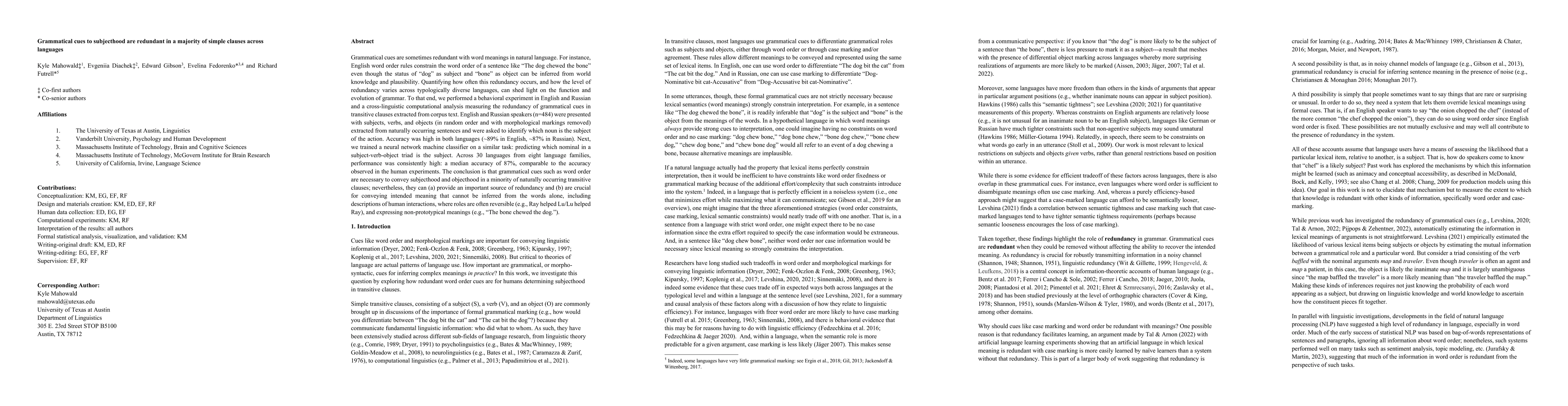 Thumbnail for Grammatical cues to subjecthood are redundant in a majority of simple
  clauses across languages