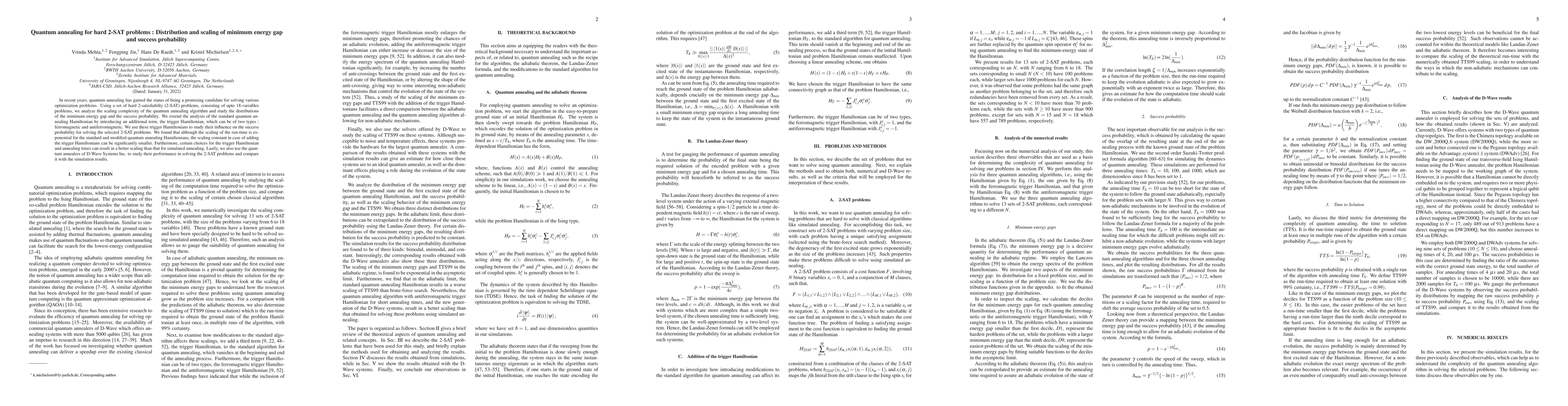 Thumbnail for Quantum annealing for hard 2-SAT problems : Distribution and scaling of
  minimum energy gap and success probability