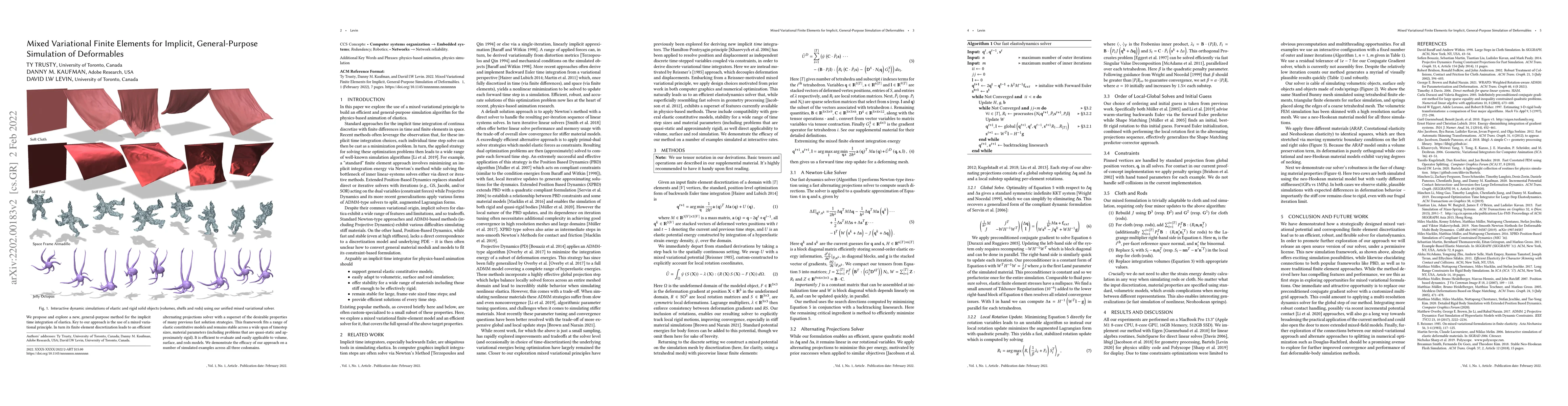 Thumbnail for Mixed Variational Finite Elements for Implicit, General-Purpose
  Simulation of Deformables