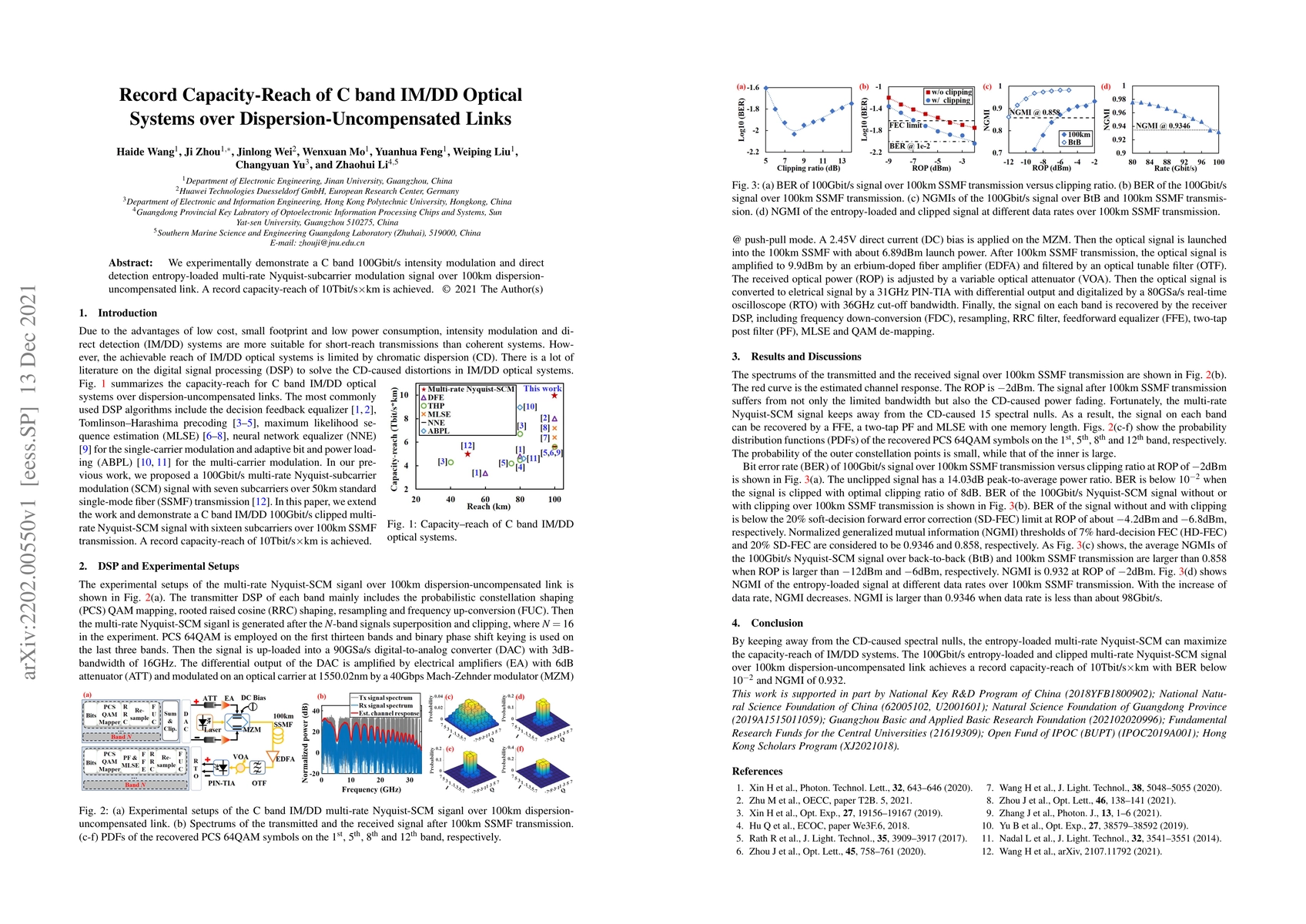 Thumbnail for Record Capacity-Reach of C band IM/DD Optical Systems over
  Dispersion-Uncompensated Links