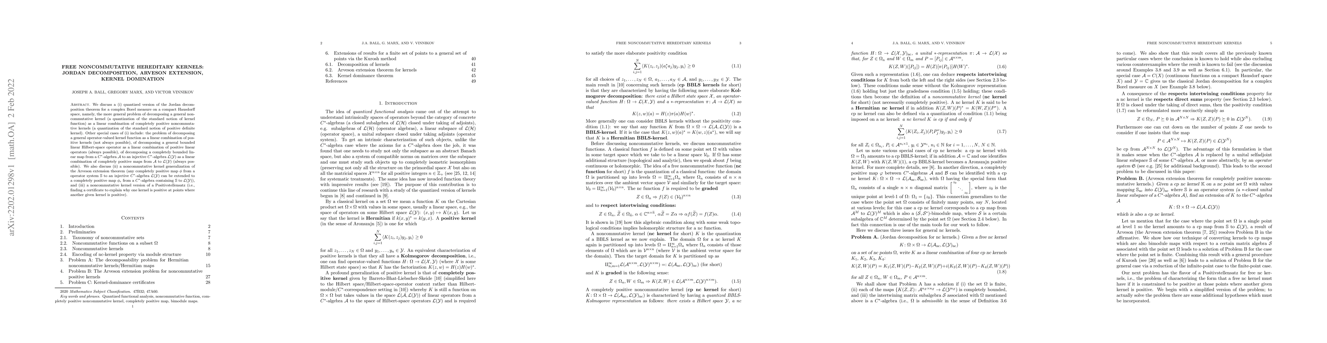 Thumbnail for Free noncommutative hereditary kernels: Jordan decomposition, Arveson
  extension, kernel domination