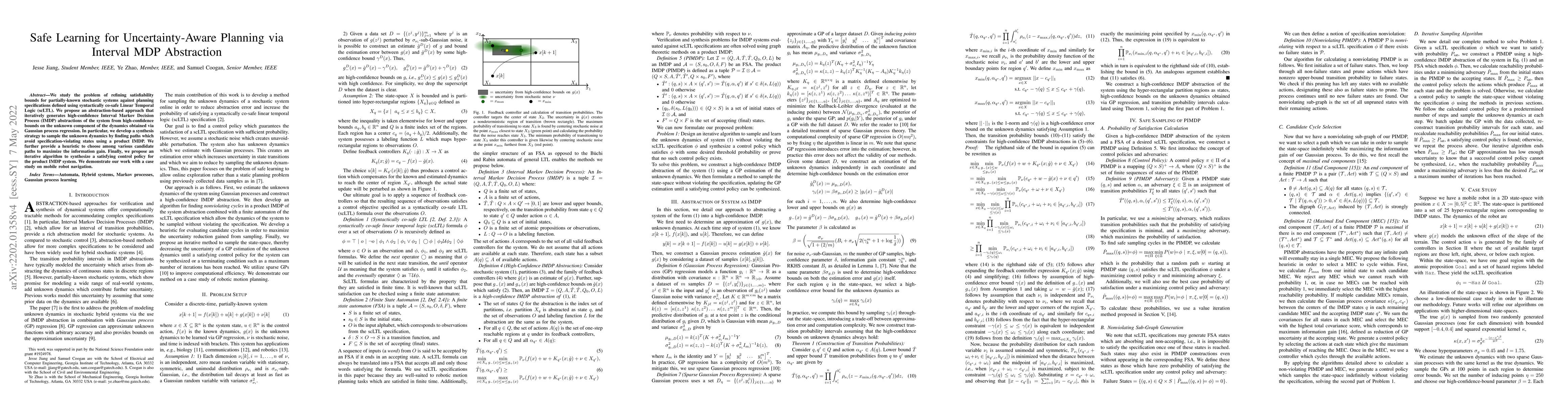 Thumbnail for Safe Learning for Uncertainty-Aware Planning via Interval MDP
  Abstraction