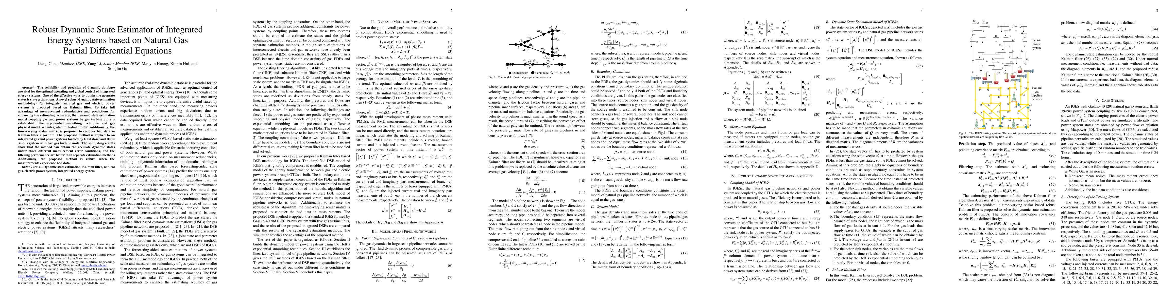 Thumbnail for Robust Dynamic State Estimator of Integrated Energy Systems based on
  Natural Gas Partial Differential Equations