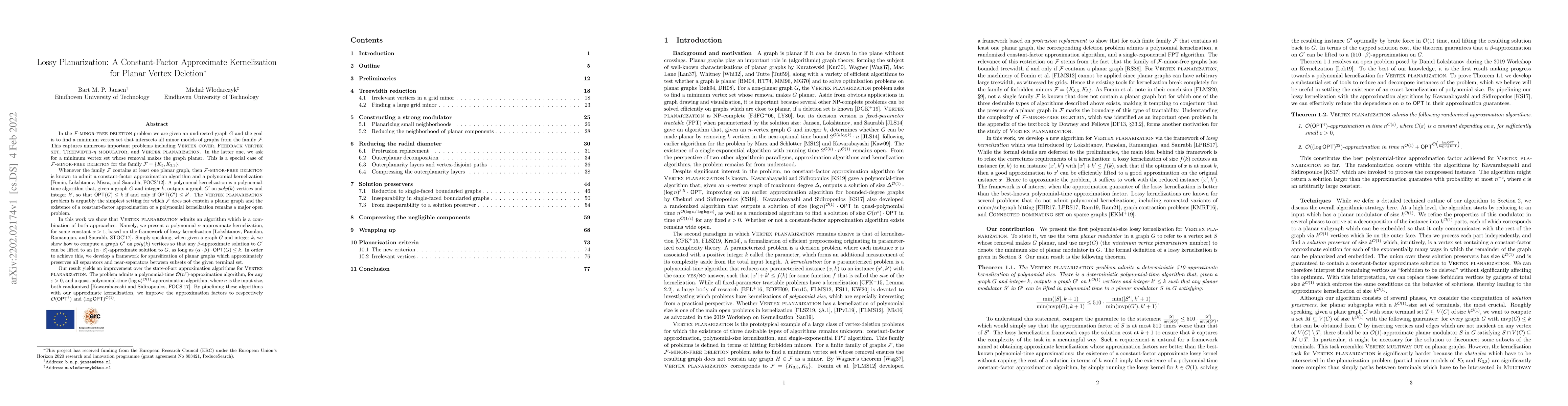 Thumbnail for Lossy Planarization: A Constant-Factor Approximate Kernelization for
  Planar Vertex Deletion