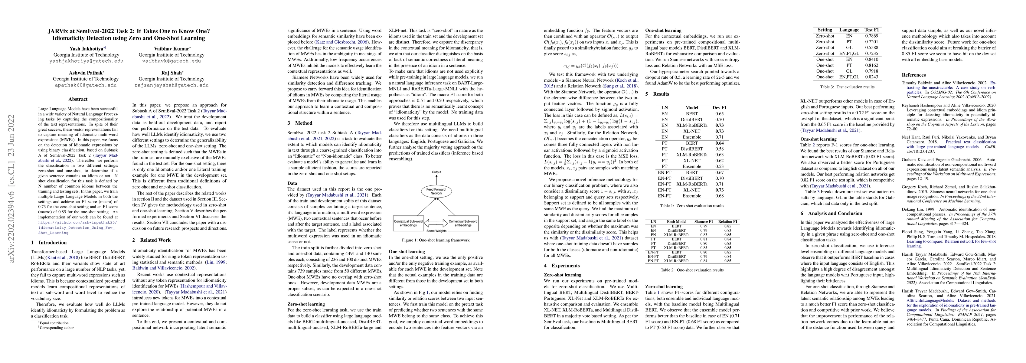 Thumbnail for JARVix at SemEval-2022 Task 2: It Takes One to Know One? Idiomaticity
  Detection using Zero and One-Shot Learning