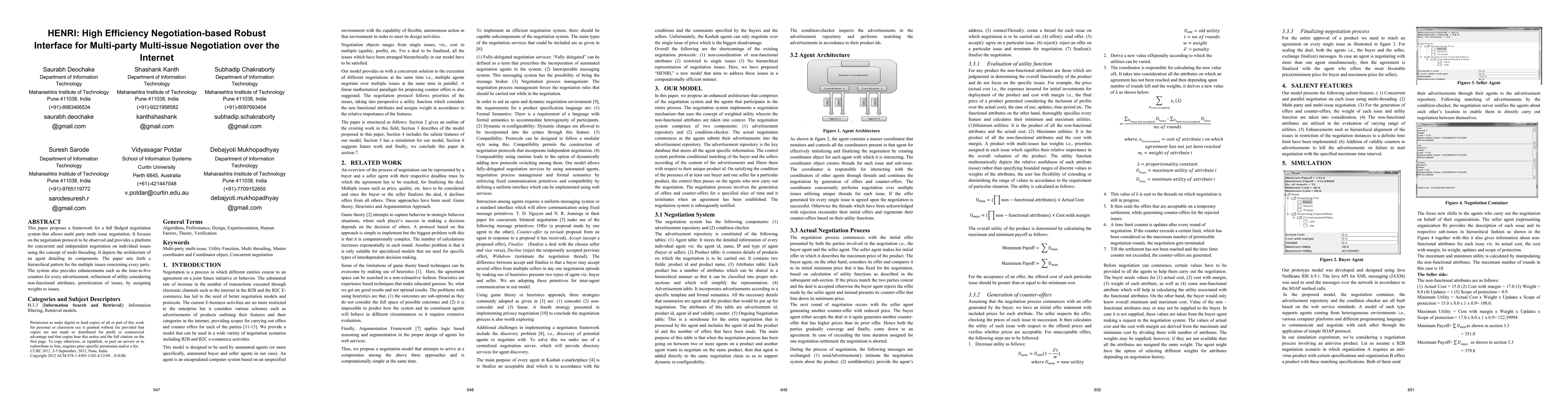 Thumbnail for HENRI: High Efficiency Negotiation-based Robust Interface for
  Multi-party Multi-issue Negotiation over the Internet