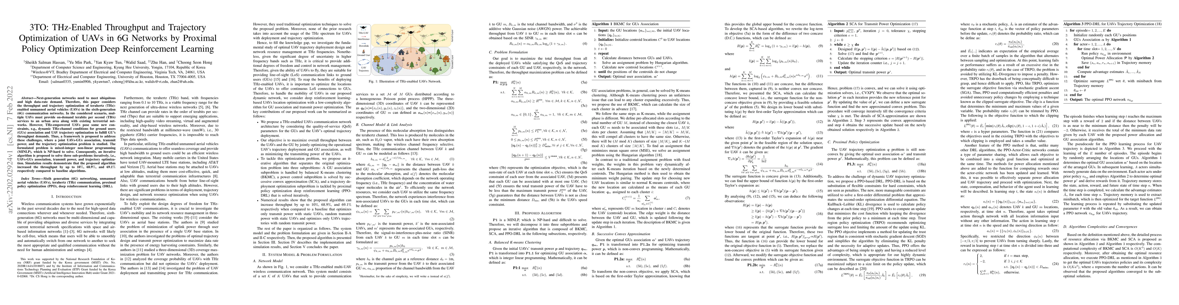 Thumbnail for 3TO: THz-Enabled Throughput and Trajectory Optimization of UAVs in 6G
  Networks by Proximal Policy Optimization Deep Reinforcement Learning