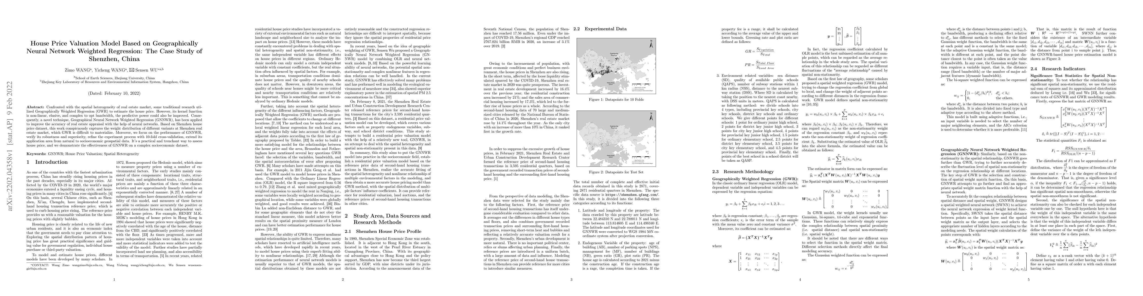 Thumbnail for House Price Valuation Model Based on Geographically Neural Network
  Weighted Regression: The Case Study of Shenzhen, China