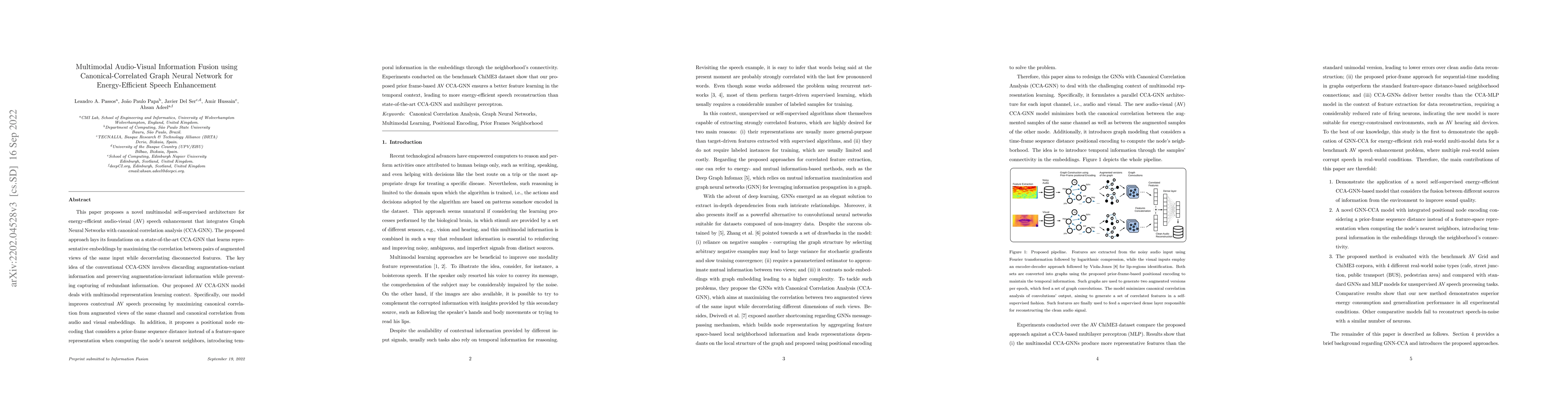 Thumbnail for Multimodal Audio-Visual Information Fusion using Canonical-Correlated
  Graph Neural Network for Energy-Efficient Speech Enhancement