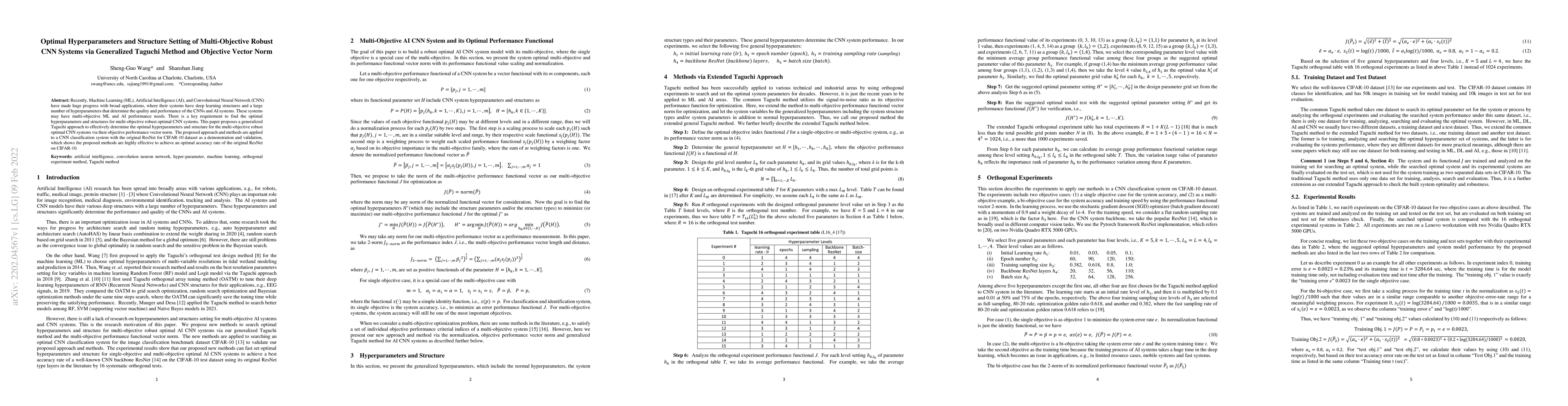 Thumbnail for Optimal Hyperparameters and Structure Setting of Multi-Objective Robust
  CNN Systems via Generalized Taguchi Method and Objective Vector Norm