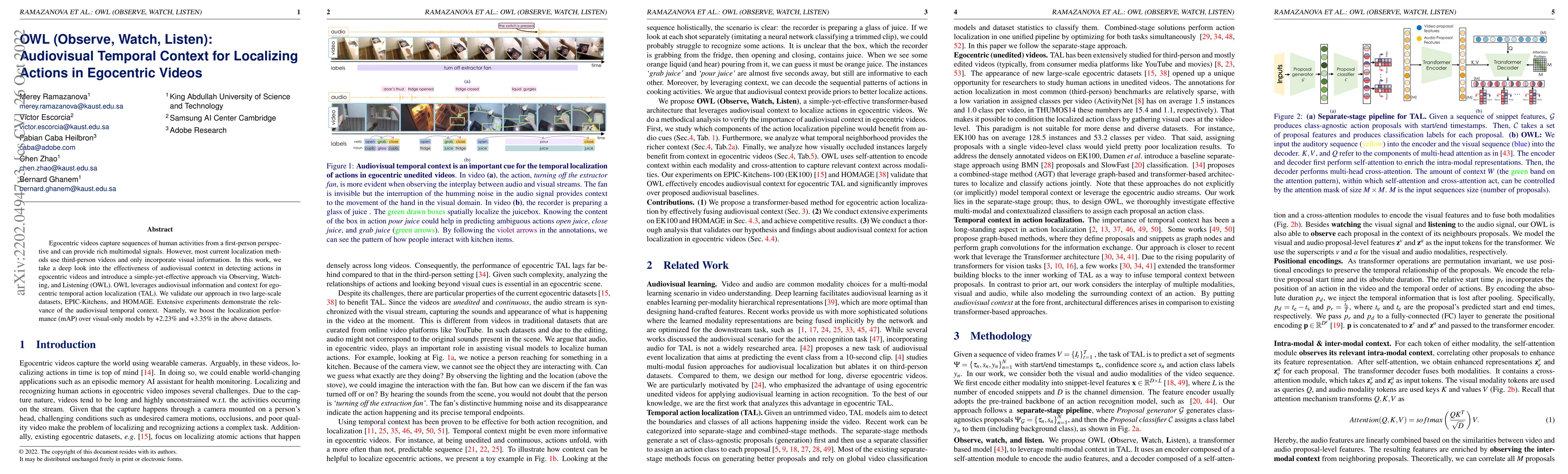 Thumbnail for OWL (Observe, Watch, Listen): Audiovisual Temporal Context for
  Localizing Actions in Egocentric Videos