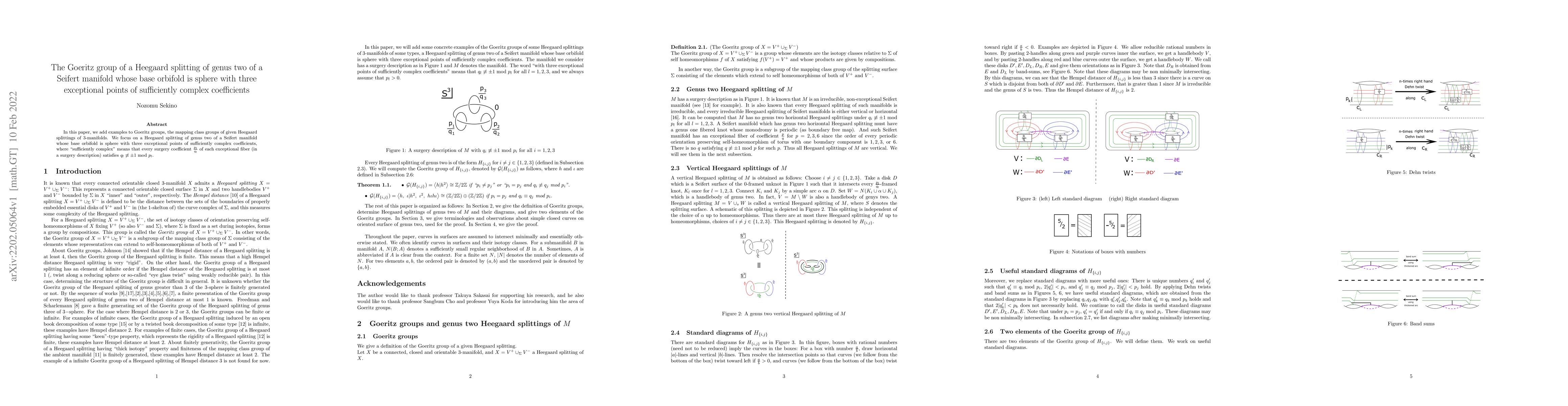 Thumbnail for The Goeritz group of a Heegaard splitting of genus two of a Seifert
  manifold whose base orbifold is sphere with three exceptional points of
  sufficiently complex coefficients