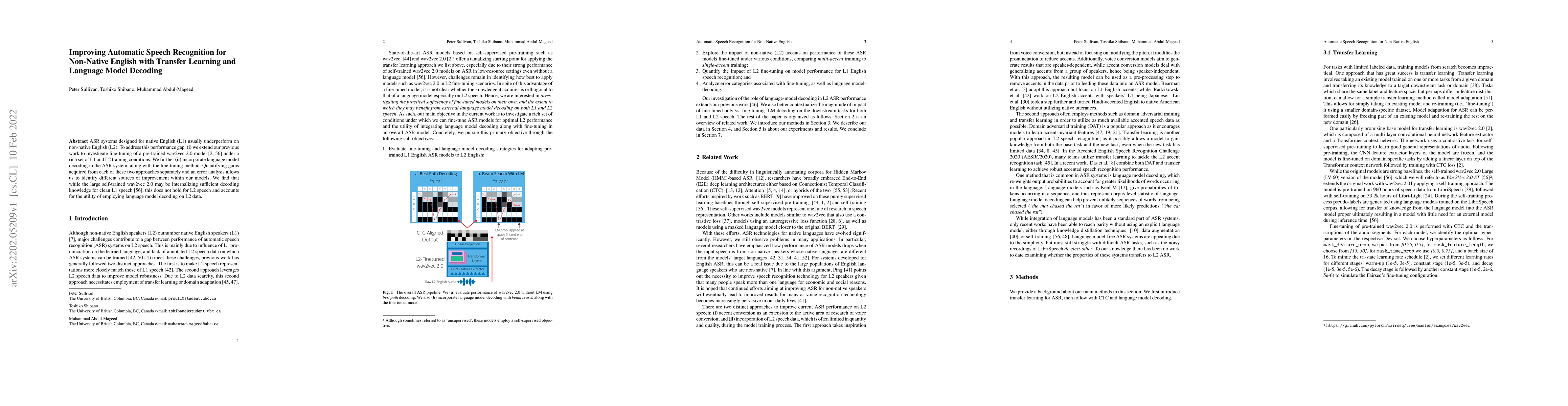 Thumbnail for Improving Automatic Speech Recognition for Non-Native English with
  Transfer Learning and Language Model Decoding