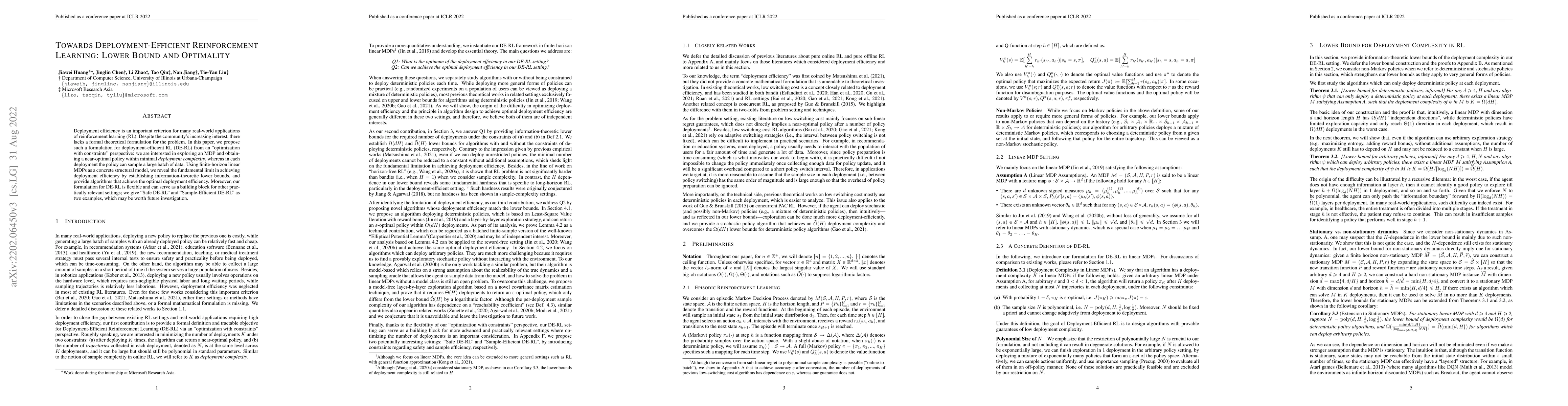 Thumbnail for Towards Deployment-Efficient Reinforcement Learning: Lower Bound and
  Optimality