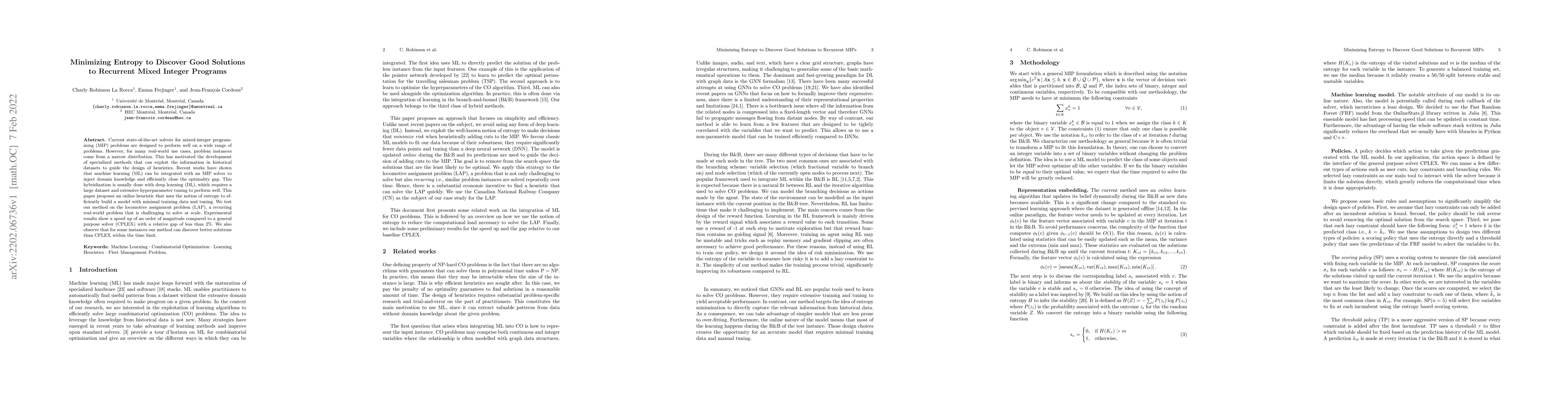 Thumbnail for Minimizing Entropy to Discover Good Solutions to Recurrent Mixed Integer
  Programs