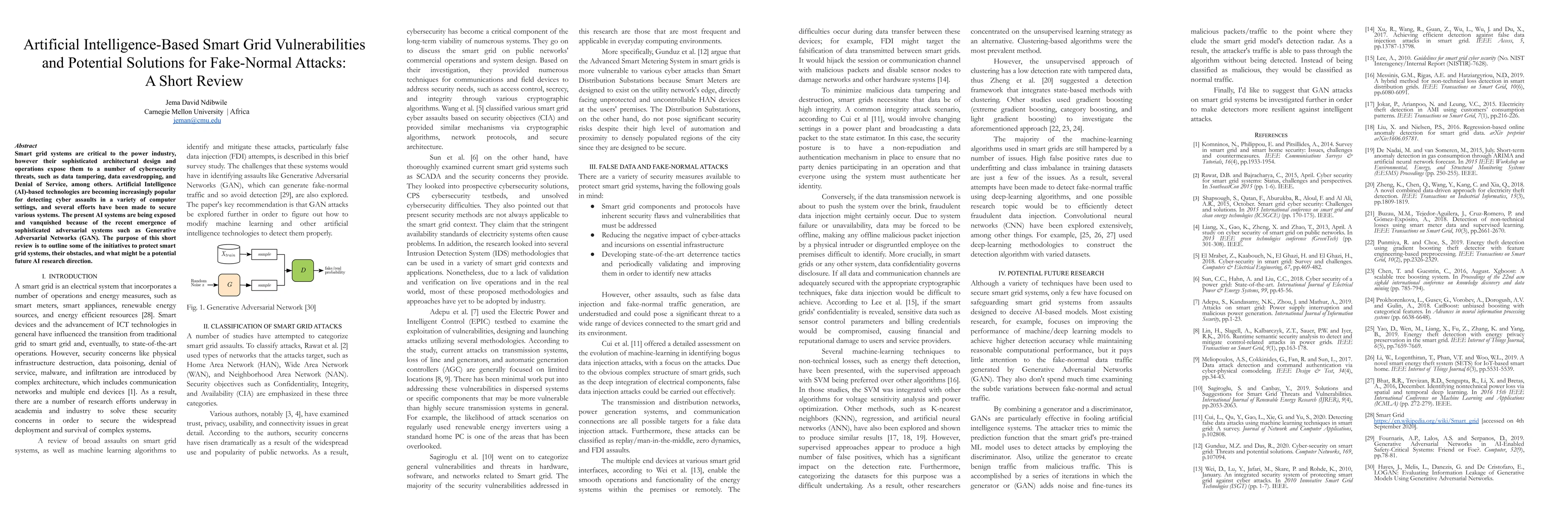 Thumbnail for Artificial Intelligence-Based Smart Grid Vulnerabilities and Potential
  Solutions for Fake-Normal Attacks: A Short Review