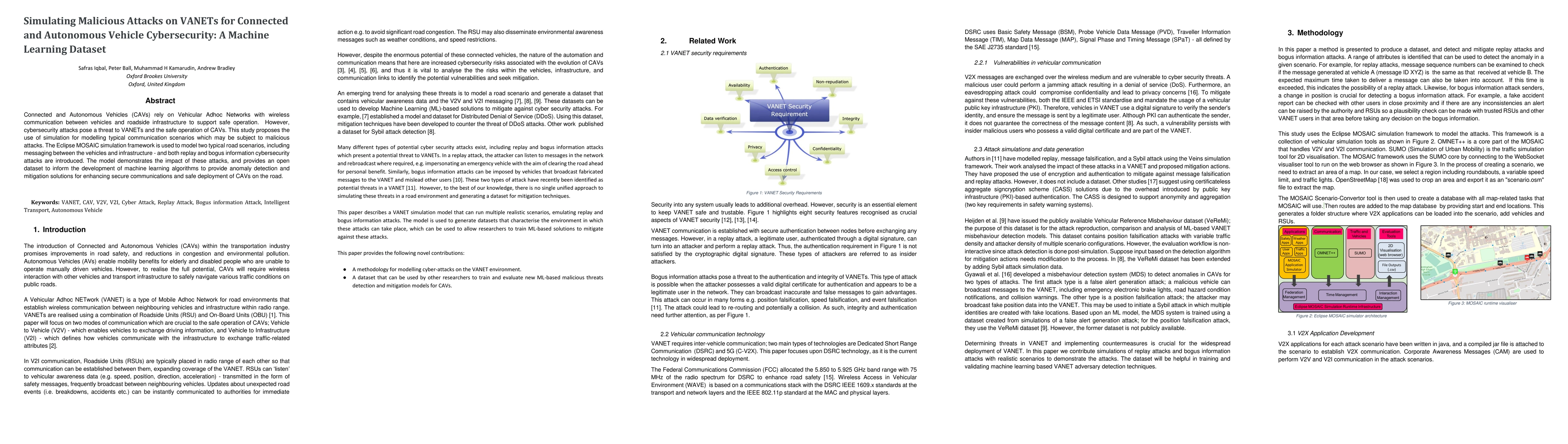 Thumbnail for Simulating Malicious Attacks on VANETs for Connected and Autonomous
  Vehicle Cybersecurity: A Machine Learning Dataset