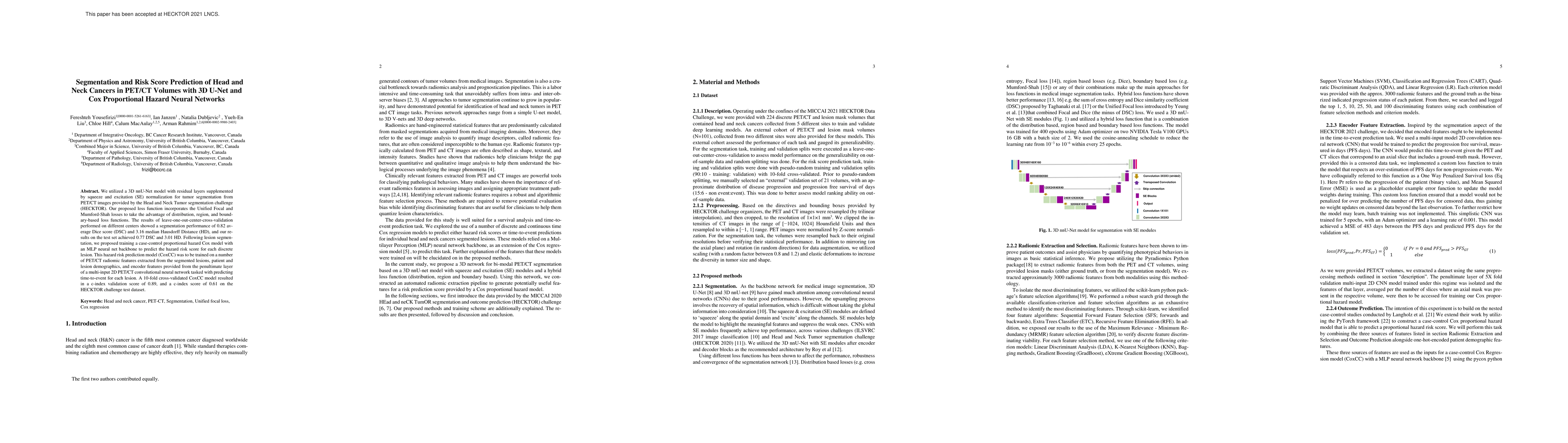 Thumbnail for Segmentation and Risk Score Prediction of Head and Neck Cancers in
  PET/CT Volumes with 3D U-Net and Cox Proportional Hazard Neural Networks