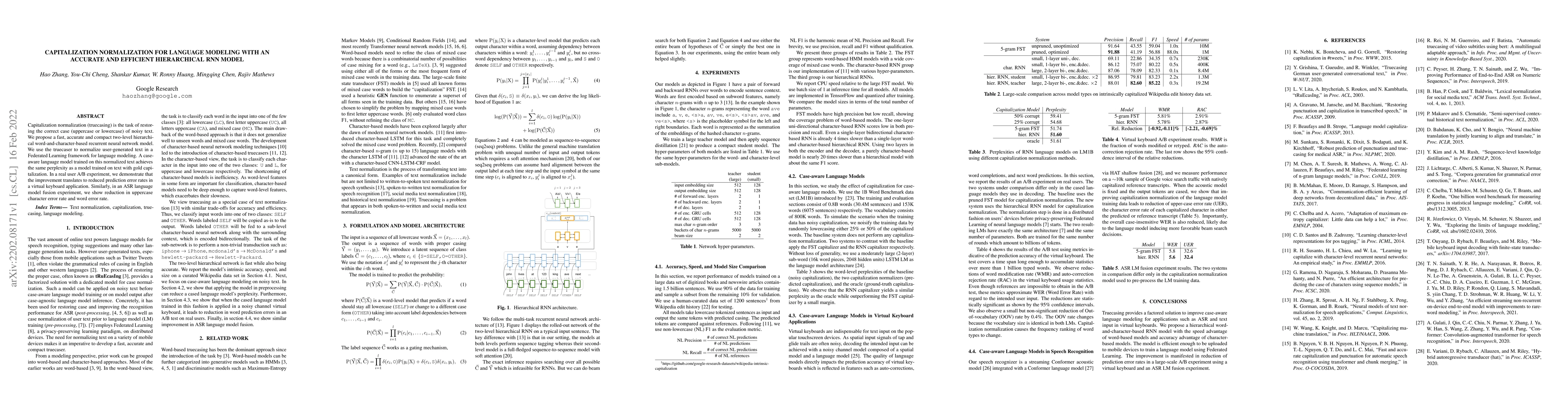 Thumbnail for Capitalization Normalization for Language Modeling with an Accurate and
  Efficient Hierarchical RNN Model