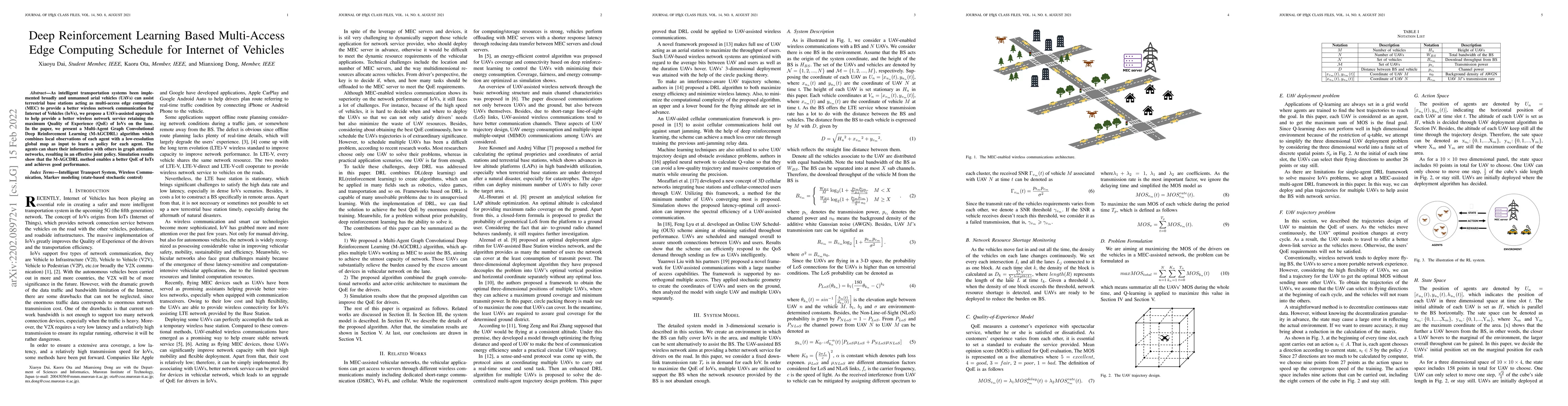 Thumbnail for Deep Reinforcement Learning Based Multi-Access Edge Computing Schedule
  for Internet of Vehicle