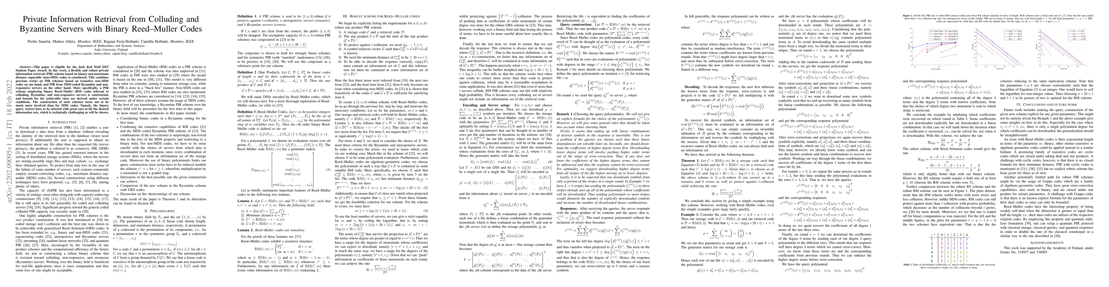 Thumbnail for Private Information Retrieval from Colluding and Byzantine Servers with
  Binary Reed-Muller Codes