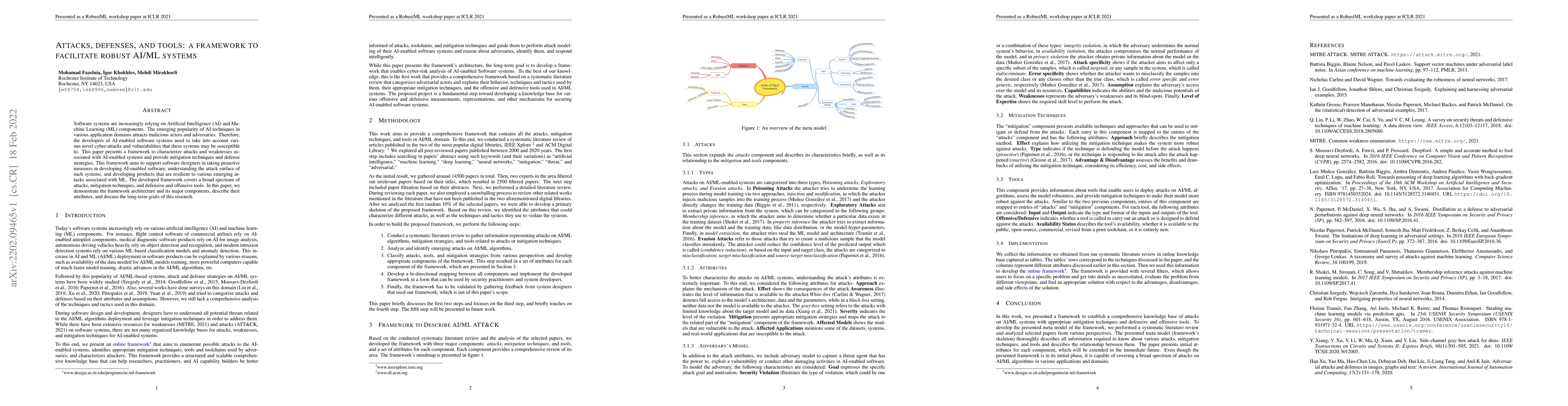 Thumbnail for Attacks, Defenses, And Tools: A Framework To Facilitate Robust AI/ML
  Systems