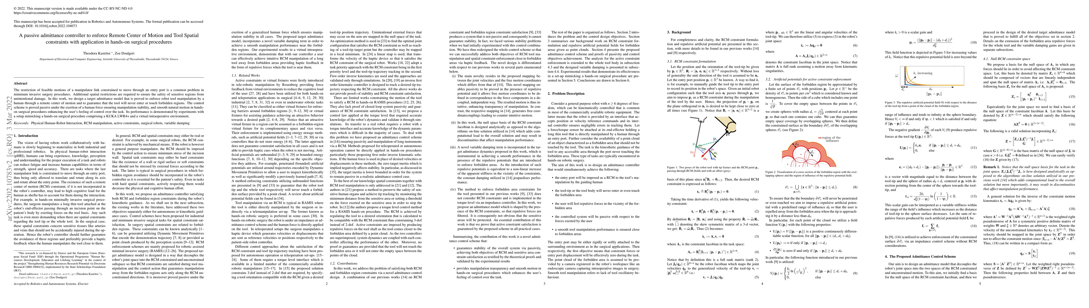 Thumbnail for A passive admittance controller to enforce Remote Center of Motion and
  Tool Spatial constraints with application in hands-on surgical procedures