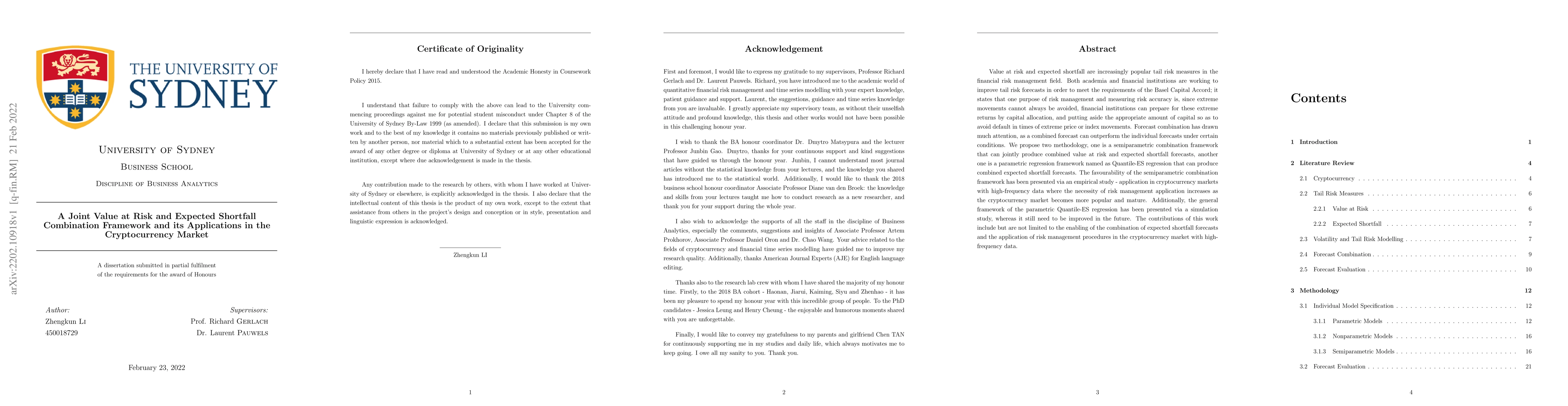 Thumbnail for Honour Thesis: A Joint Value at Risk and Expected Shortfall Combination
  Framework and its Applications in the Cryptocurrency Market