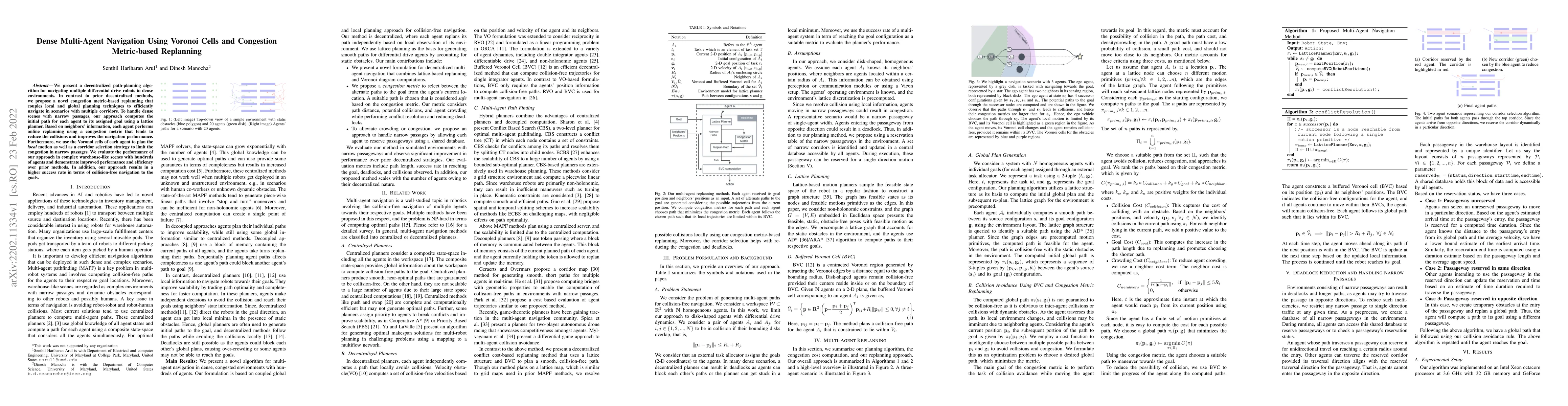 Thumbnail for Dense Multi-Agent Navigation Using Voronoi Cells and Congestion
  Metric-based Replanning