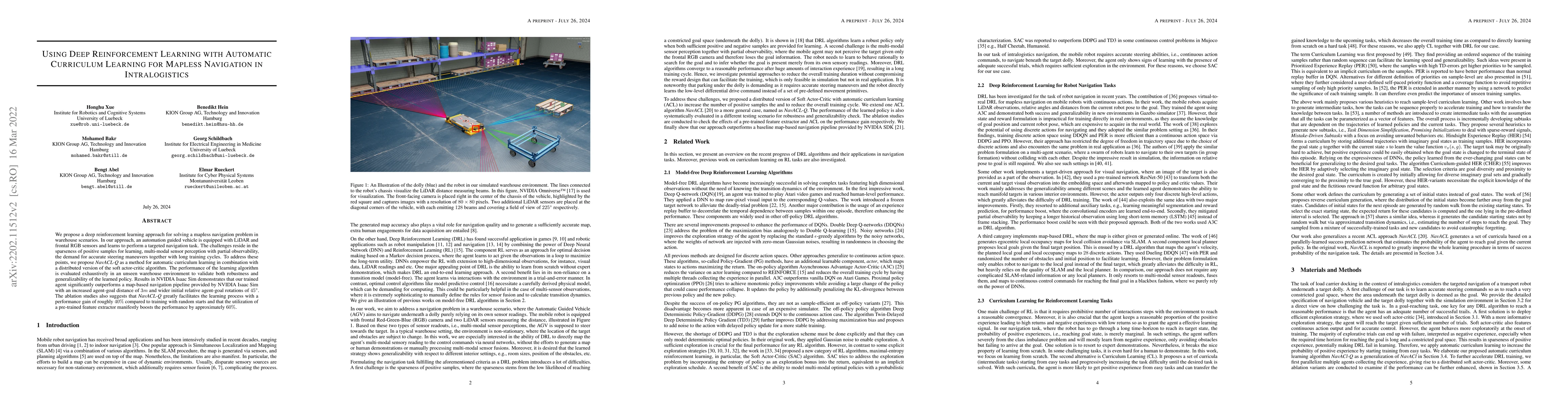 Thumbnail for Using Deep Reinforcement Learning with Automatic Curriculum Learning for
  Mapless Navigation in Intralogistics
