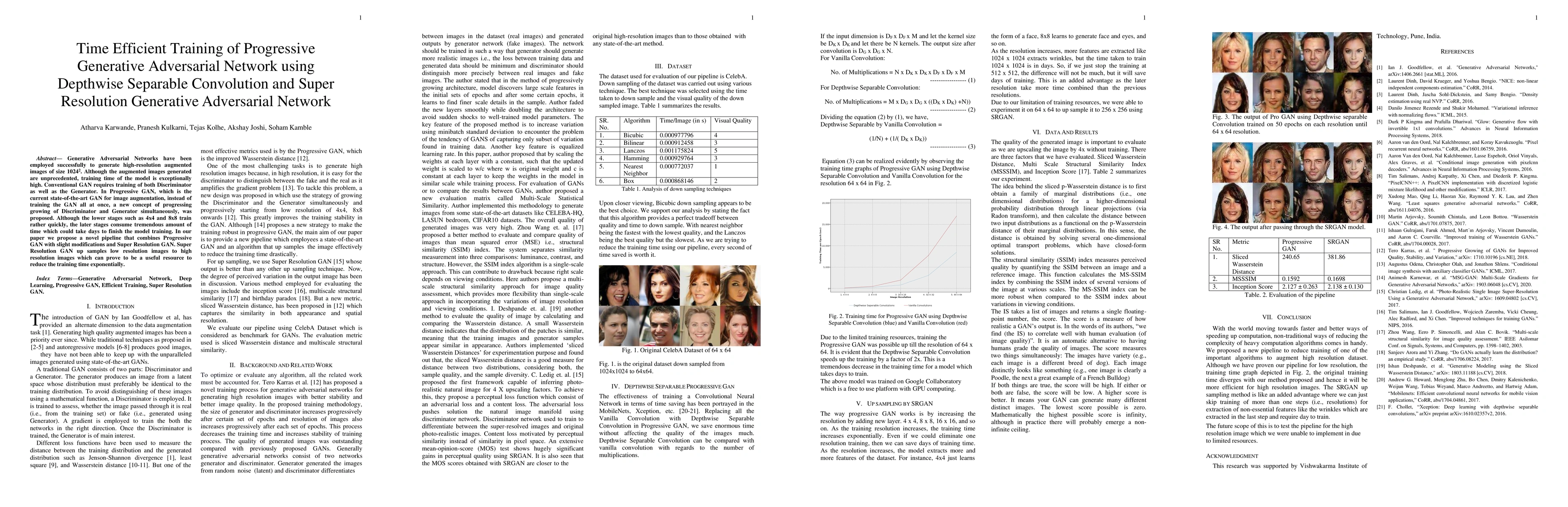 Thumbnail for Time Efficient Training of Progressive Generative Adversarial Network
  using Depthwise Separable Convolution and Super Resolution Generative
  Adversarial Network